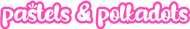 Pastels and Polkadots logo